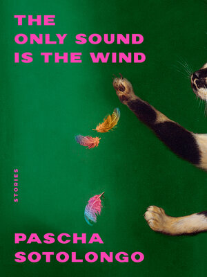 The Only Sound Is the Wind - ebook